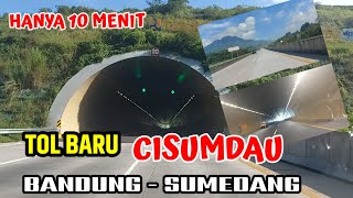 TOL BARU  10 MENIT BANDUNG SUMEDANG CISUMDAU