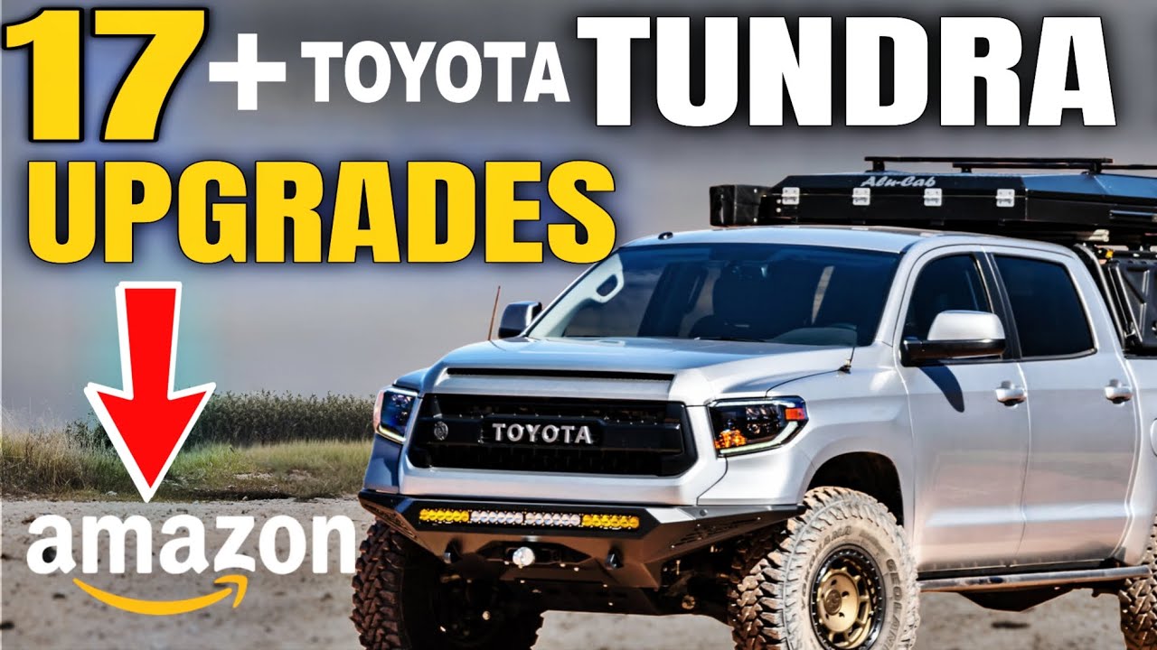 Toyota Tundra Amazon Finds – 17 + Must-Have Tundra Accessories 