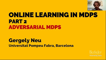 Online Learning in MDPs (Part 2)
