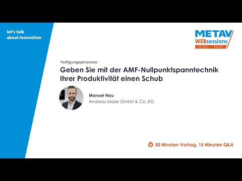 METAV Web-Sessions | Andreas Maier GmbH & Co. KG