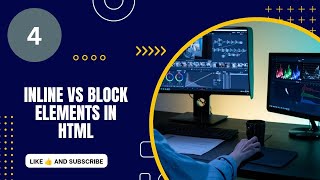 4- inline vs block elements in html || inline elements || block elements || inline and block element