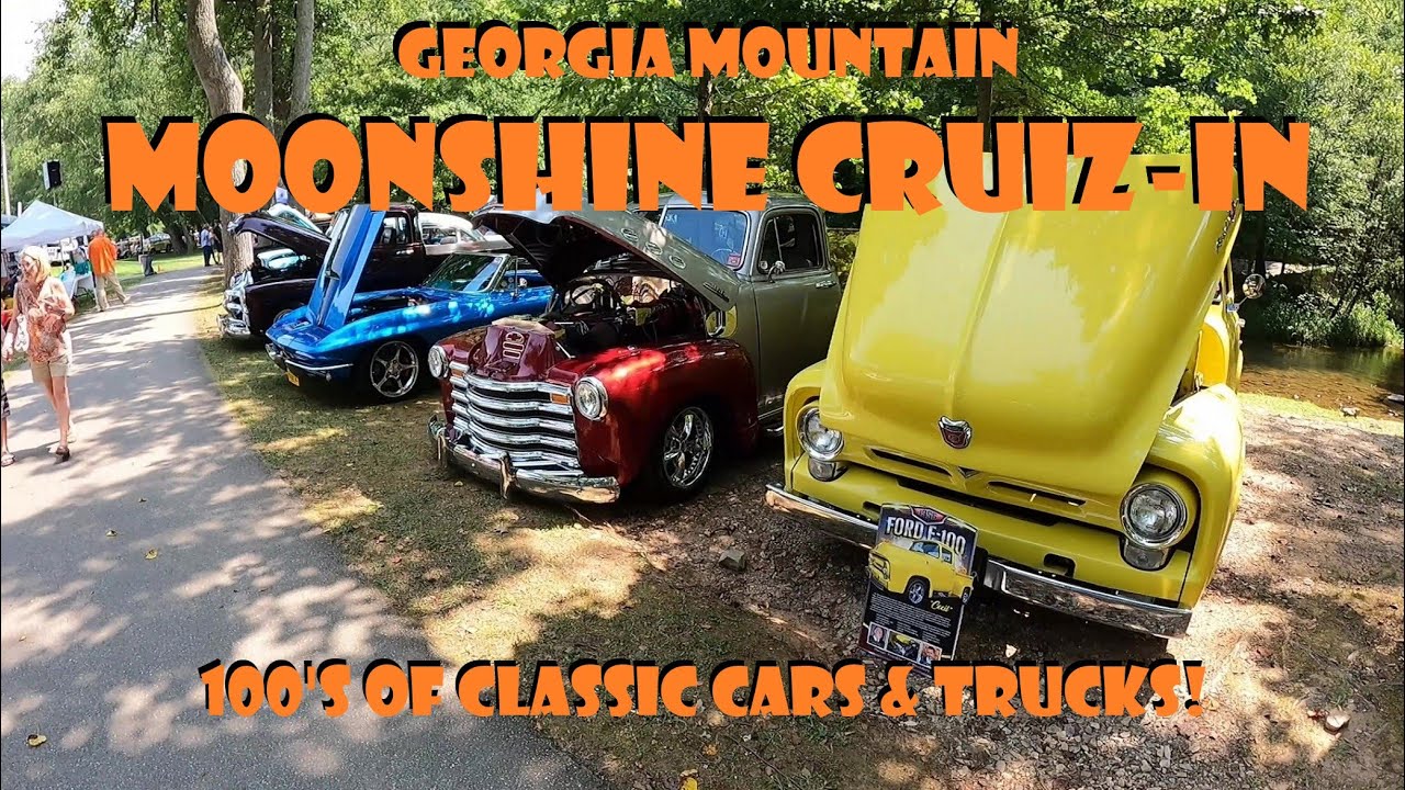 100's of Classic Cars & Trucks! Mountain Moonshine CruizIn