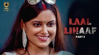 कुसुम अपने पति से चिढ़ जाती है | Laal Lihaf | Part - 3 | Ullu Gold | subscribe to Ullu App