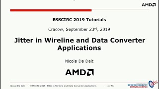 Jitter in Wireline and Data Converter Applications Presented by Nicola Da Dalt screenshot 1