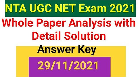 UGC NET PAPER Analysis Held On 29 November 2021 l UGC NET 2021 paper 1 analysis NET 2021 Answer Key