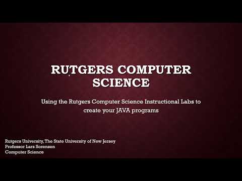 Rutgers CS - Creating JAVA programs on an Instructional Lab machine