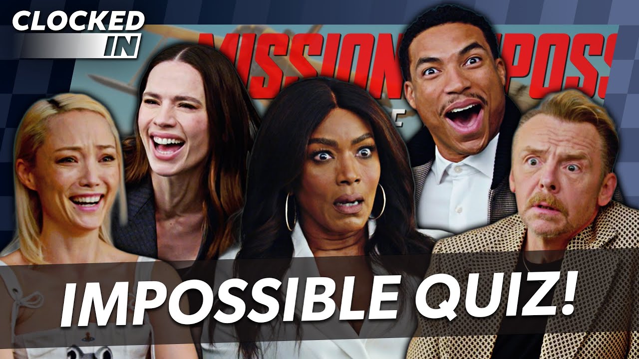 'Mission: Impossible - The Final Reckoning' Cast Take The IMPOSSIBLE Trivia Quiz 🧠📝 | Clocked In