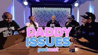 Daddy Issues: Venting