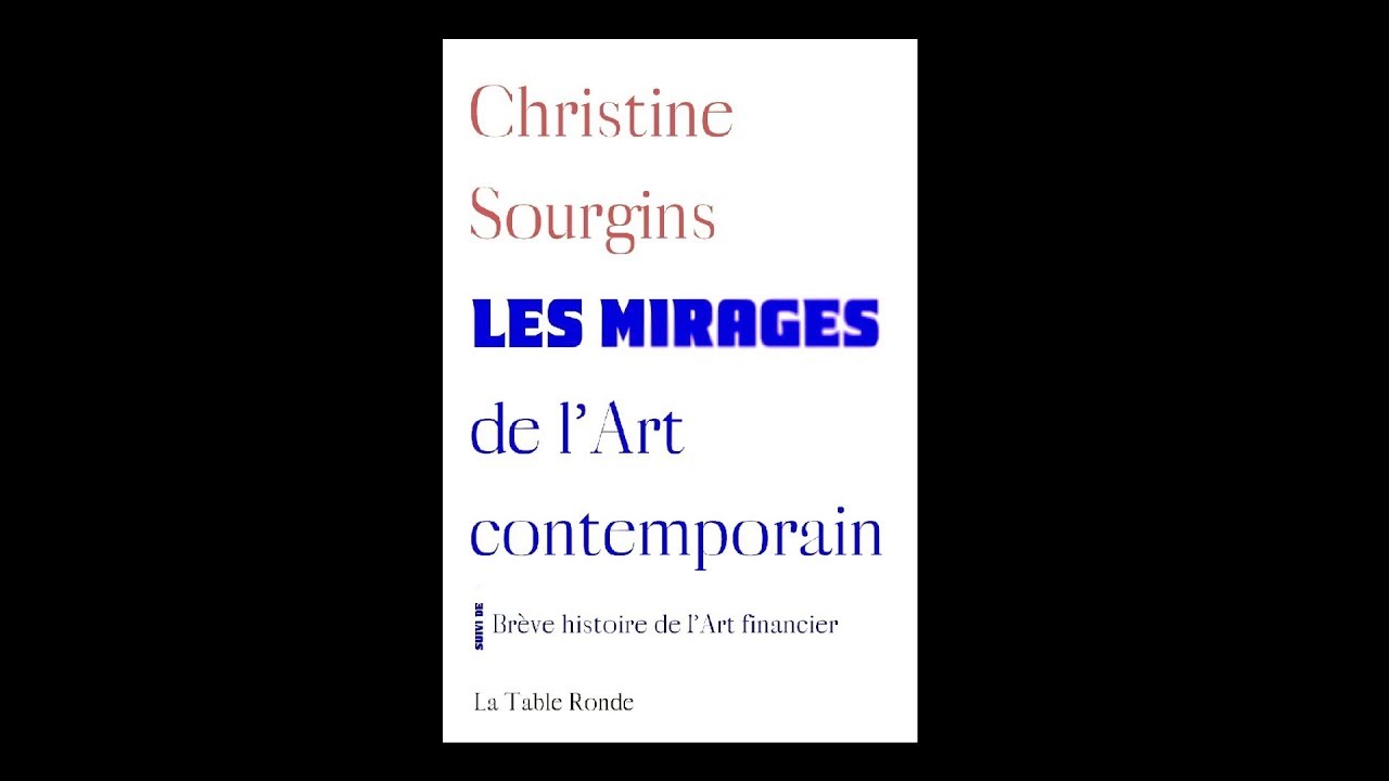 Christine Sourgins - Les mirages de l'art contemporain - YouTube