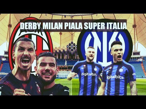 aaagg x akong69 - Derby Della Madonnina pada Piala Super Italia, Rossoneri incar piala pertama di tahun 2023
