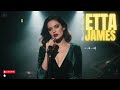 Classic Blues & Soul: Timeless Love Songs - Feel the Etta James Style