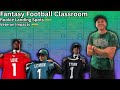 NFL Draft Reaction - Fantasy Football Classroom #1