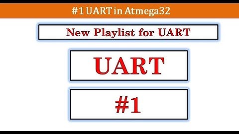 #1 UART | New Playlist for UART using Atmega32. Explained in Tamil.