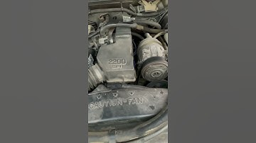 2000 2.2 s10 engine noise