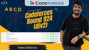 Codeforces Round 924 (Div. 2) || A B C D | Video Editorial