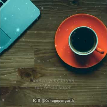 Story Wa Islami Hari Jum'at Berkah #28 || Filosofi Kopi
