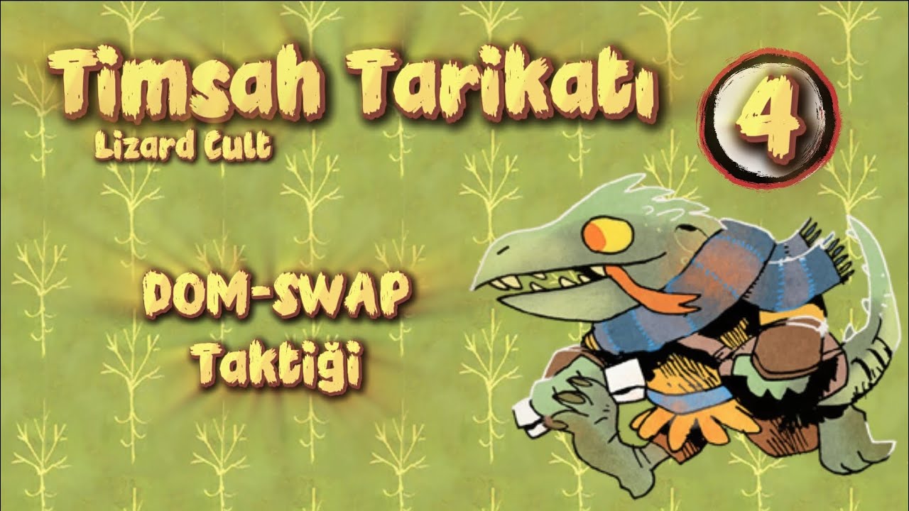 Timsah Tarikatı 4 - DOM-SWAP Taktiği