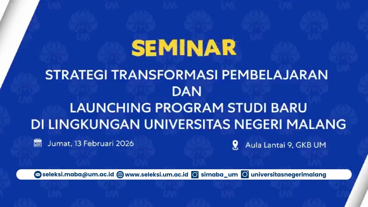 🔴LIVE - SEMINAR STRATEGI TRANSFORMASI PEMBELAJARAN DAN LAUNCHING PRODI BARU DI UM