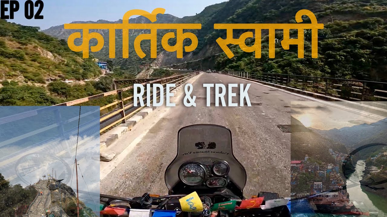 Kartik Swami Temple Uttarakhand | Ride & Trek | Himalayan 411 | EP 02