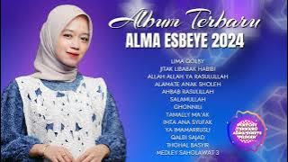 KUMPULAN LAGU GAMBUS ALMA ESBEYE TERBARU 2024 || SHOLAWAT  TERBARU PILIHAN ALMA ESBEYE PILIHAN 2024