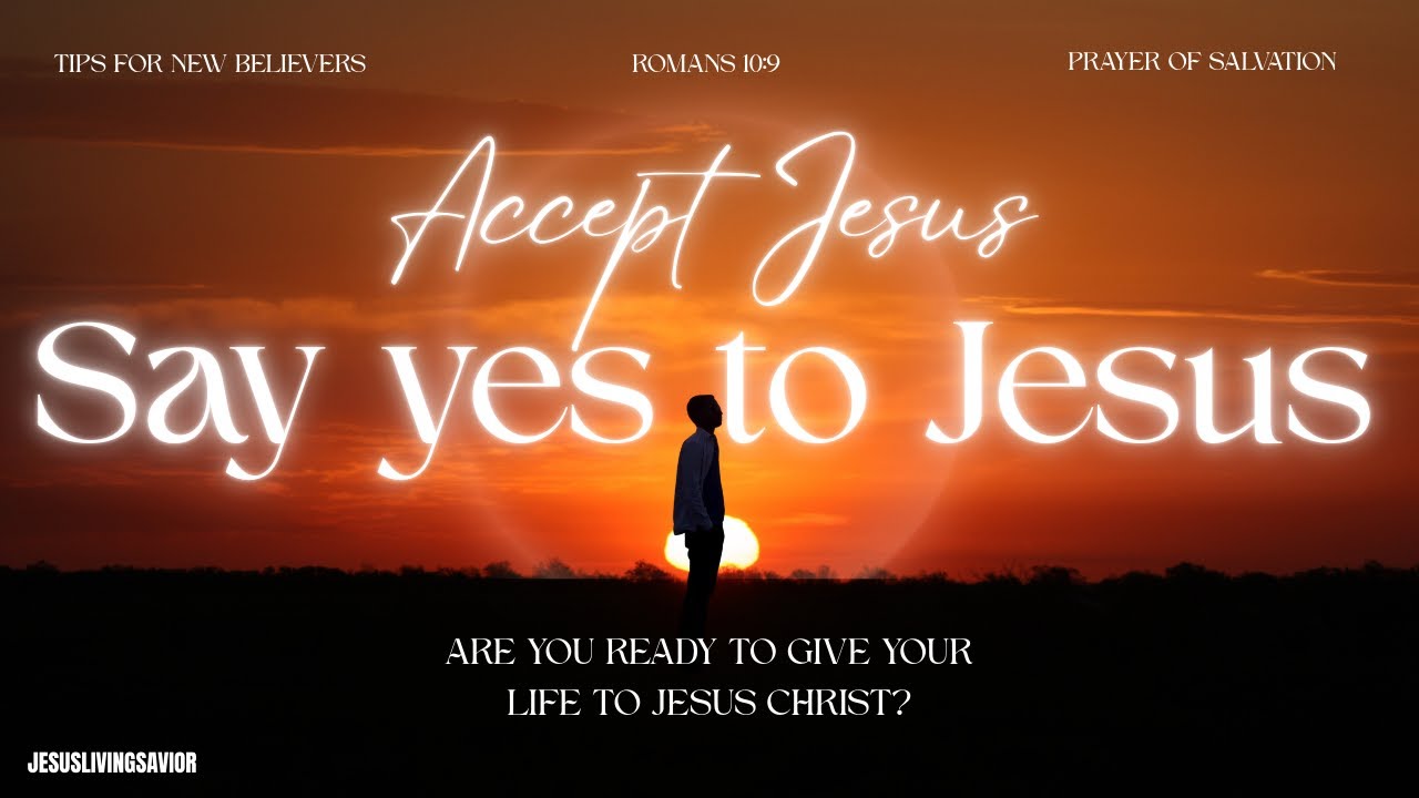 Are you ready to accept Jesus as your Savior? Watch this video | Salvation Prayer | New Believer