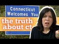 The truth about living in connecticut