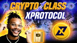 🔥 CRYPTO CLASS: XPROTOCOL | SMASH QUEST GAME RELEASE ON TELEGRAM | XARDIAN NODES | XFORGE| LAYER 3