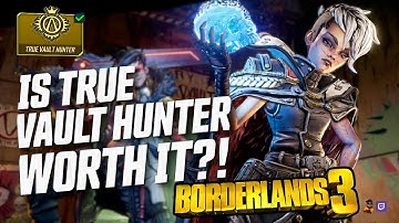 The MOST asked question on my Borderlands Stream - Is True Vault Hunter Mode Worth It!