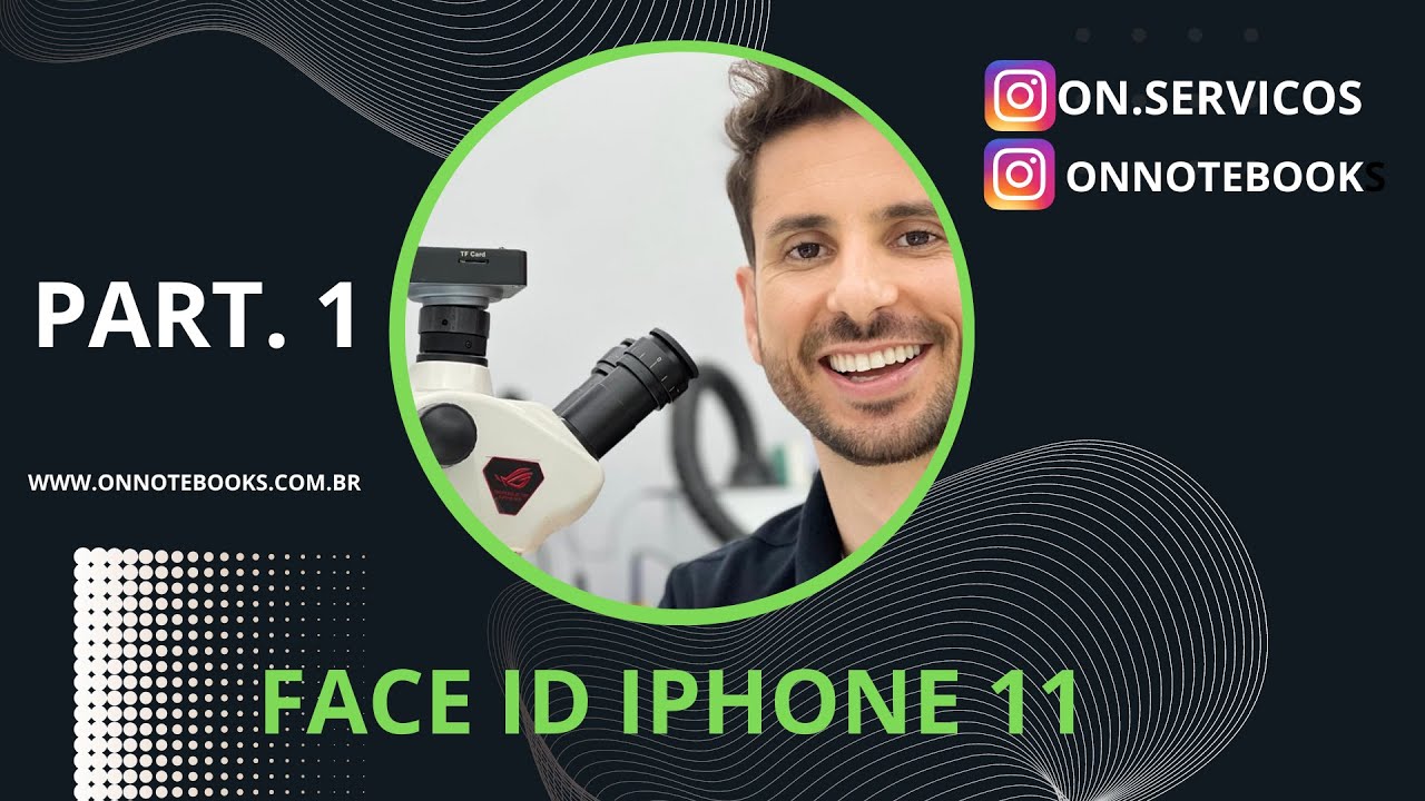 FACEID IPHONE 11 REPARANDO ERRO NTC E TROCA DO DOT - PART I - YouTube
