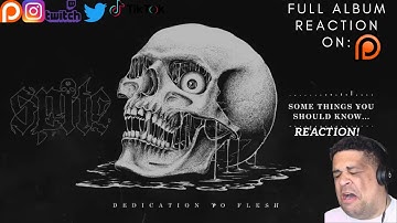 Spite: Some Things You Should Know (Visualizer) - Reaction | Full album reaction on patreon