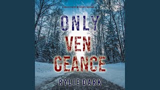 Chapter 64 - Only Vengeance (A Sadie Price Fbi Suspense Thriller—Book 9)
