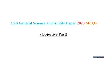 CSS General Science and Ability 2023  Solved MCQs  || Objective Part