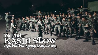 YEL YEL KASIH SLOW / SAJOJO - BAKAR SEMANGAT DIMALAM HARI