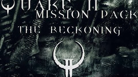 Quake 2 - The Reckoning Gameplay Clip