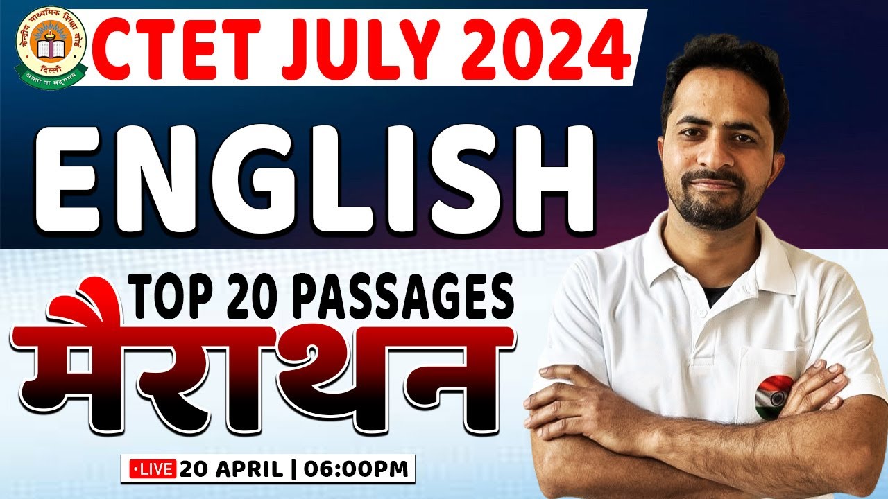 CTET July 2024 | English Top 20 Passages Marathon, English By Vikas Sir ...