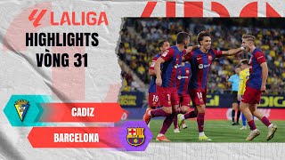 CADIZ - BARCELONA | NGỠ NGÀNG SIÊU PHẨM XE ĐẠP CHỔNG NGƯỢC | LALIGA EA SPORTS 23\/24