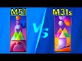 Which One Is Better? Samsung Galaxy M31s vs Samsung Galaxy M51