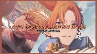 Soft Style Transition Ideas (Alight Motion) screenshot 5