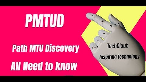 Maximizing Network Performance with PMTUD - Path MTU Discovery Explained