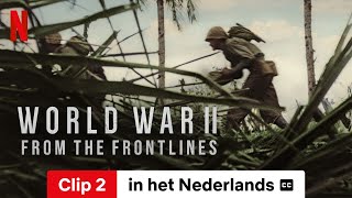 World War II: From the Frontlines (Seizoen 1 Clip 2 ondertiteld) | Trailer in het Nederlands
