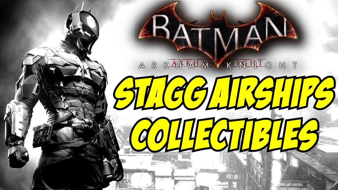 Batman Arkham Knight All Riddler Trophies Stagg Airships Riddles Breakable Objects Collectibles Youtube Walkthrough \ guide for all riddler trophies and collectibles to collect in batman: batman arkham knight all riddler trophies stagg airships riddles breakable objects collectibles