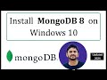 How to install MongoDB 8 on Windows 10 | Amit Thinks