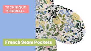 French Seam Pockets: How to Add Pockets to a Side Seam using French Seams