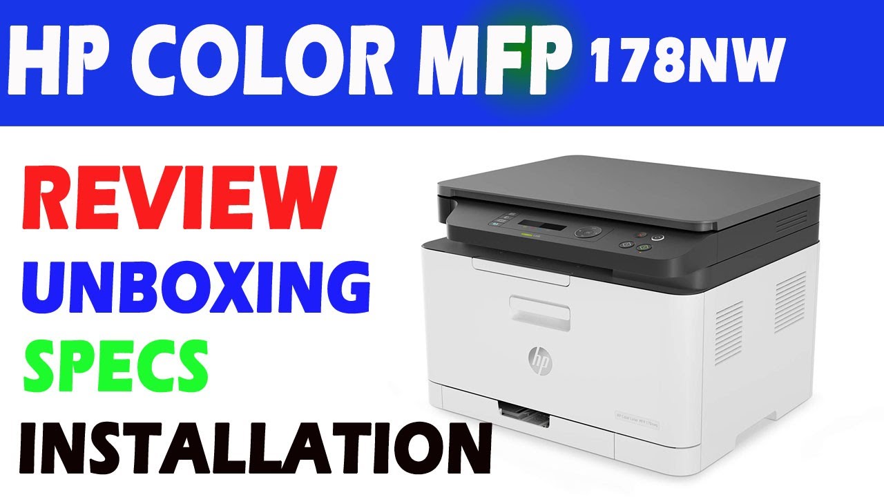HP Color MFP 178NW Review Specs Installation Complete Description