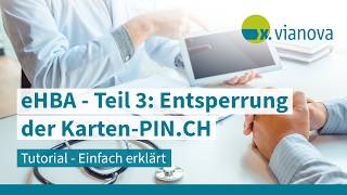eHBA: Karten-PIN.CH entsperren - Teil 3 ► x.vianova Tutorial