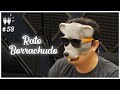 RATO BORRACHUDO - Flow Podcast #58