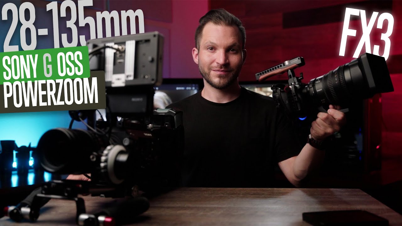 Sony FX3 PowerZoom Lens! Sony FE PZ 28-135mm f4 G OSS - YouTube