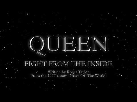 Queen - Fight From The Inside (Official Lyric Video)