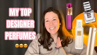 My TOP designer perfumes  Smell incredible without spending much