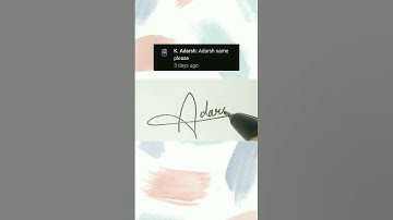 ADARSH name signature #shorts